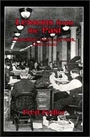 Lessons from the Past: Journalists' Live and Work, 1850-1950 артикул 1925c.